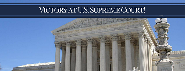 Victory at US Supreme Court (620-240)