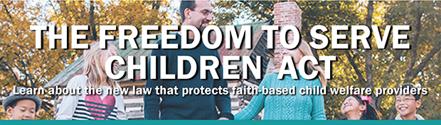 Freedom to Serve Children Act header (620w)